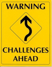 warning: challenges ahead